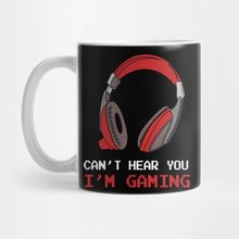 Pixxa Can't Hear You I'm Gaming Kupa Bardak