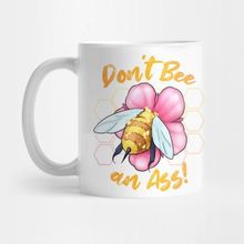 Pixxa Don't Bee An Ass! Kupa Bardak