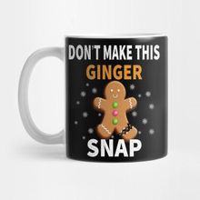 Pixxa Don't Make This Ginger Snap Kupa Bardak