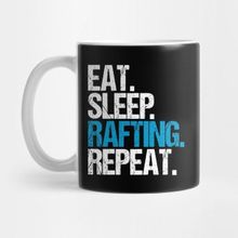 Pixxa Eat. Sleep. Rafting. Repeat. Kupa Bardak