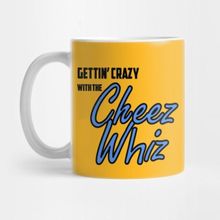 Pixxa Gettin' Crazy With The Cheez Whiz Blue Kupa Bardak