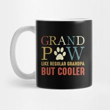 Pixxa Grand Paw Like Regular Grandpa But Cooler Vintage Kupa Bardak