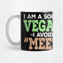 Pixxa I Am A Social Vegan. I Avoid Meet. Kupa Bardak