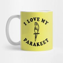 Pixxa I Love My Parakeet Kupa Bardak