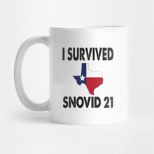 Pixxa I Survived Snovid 2021 Texas Strong Kupa Bardak