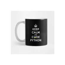 Pixxa Keep Calm And Code On For Python Develop Kupa Bardak