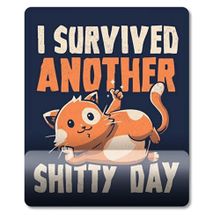 Pixxa Model 1 I Survived Another Shitty Day Kedi Bilek Destekli Mouse Pad