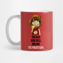 Pixxa One Piece Luffy The Man Who Will Become The Pirate King Kupa Bardak