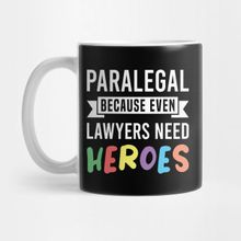 Pixxa Paralegal Because Even Lawyers Need Heroes Kupa Bardak