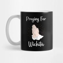 Pixxa Praying For Wichita Kupa Bardak
