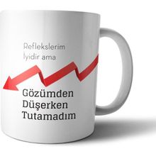 Pixxa Reflekslerim İyidir Aa Gözümden Düşerken Tutamadım Model 1 Kupa Bardak