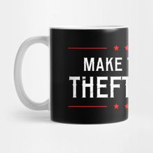 Pixxa Tax Day Shirt Make Taxation Theft Again Kupa Bardak