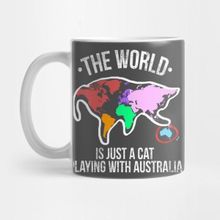 Pixxa The World Is Just A Cat Playing With Australia Kupa Bardak