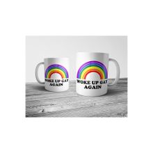 Pixxa Woke Up Gay Again Lgbtq Pride Kupa Bardak