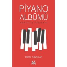 Piyano Albümü-Anadolu Ezgileri - Erdal Tuğcular