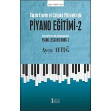 Piyano Eğitimi 2 - Ayça Aytuğ