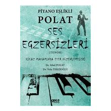 Piyano Eşlikli Polat Ses Egzersizleri - Tenor - Sibel Polat