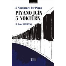 Piyano İçin 5 Noktürn-Müzik Eğitimi Yayınları