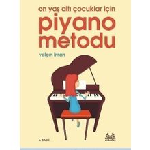 PIYANO METODU 10 YAŞ ALTI ÇOCUKLAR İÇİN - YALÇIN İMAN