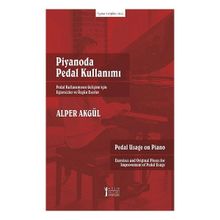Piyanoda Pedal Kullanımı-Müzik Eğitimi Yayınları
