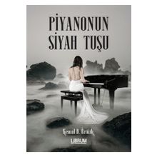 Piyanonun Siyah Tuşu - Kemal B. Öztürk