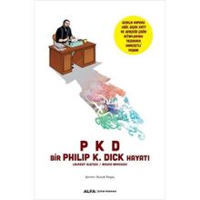 Pkd - Philip K. Dick Hayatı - Laurent Oueyssi , Mauro Marchesi