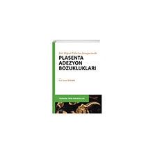 Plasenta Adezyon Bozuklukları - Nobel Tıp Kitabevi