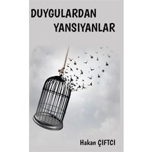 Platanus Publishing Duygulardan Yansıyanlar