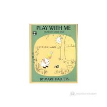 PLAY WITH ME - MARIE HALL ETS
