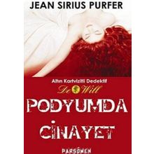 PODYUMDA CINAYET - JEAN SIRIUS PURFER