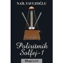POLIRITMIK SOLFEJ 1 - NAIL YAVUZOĞLU