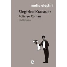 Polisiye Roman - Siegfried Kracauer