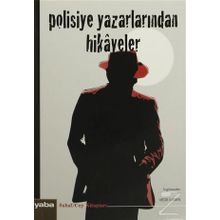Polisiye Yazarlarından Hikayeler - Derleme