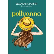 POLLYANNA - ELEANOR HODGMAN PORTER (ISBN:9789750823213)