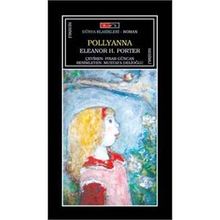 Pollyanna - Eleanor Porter