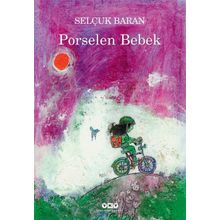 Porselen Bebek - Selçuk Baran
