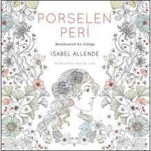 Porselen Peri - Isabel Allende