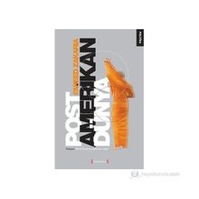 POST AMERIKAN DÜNYA - FAREED ZAKARIA
