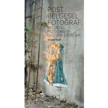 Post Belgesel Fotoğraf: Belgesel Fotoğrafın Değişen Sınırları - Espas Yayınları