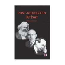 POST-KEYNEZYEN İKTISAT - GENEL