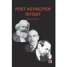 Post-Keynezyen İktisat - Mehmet Fatih Cin