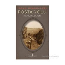 Posta Yolu - Hilmi Ziya Ülken