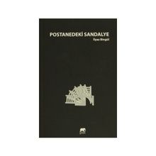 Postanedeki Sandalye - İlyaz Bingül