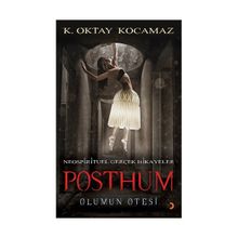 Posthum - k oktay kocamaz