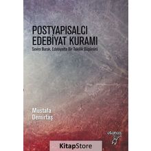 Postyapısalcı Edebiyat Kuramı - Mustafa Demirtaş