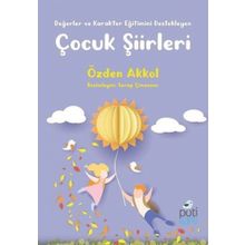 Pötikare Yayınları Değerler ve Karakter Eğitimini Destekleyen Çocuk Şiirleri