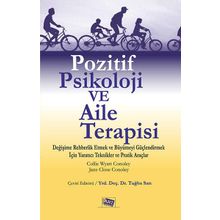 Pozitif Psikoloji ve Aile Terapisi - Collie Wyatt Conoley