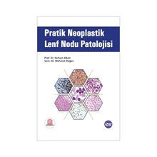 Pratik Neoplastik Lenf Nodu Patolojisi-Ankara Nobel Tıp Kitabevleri