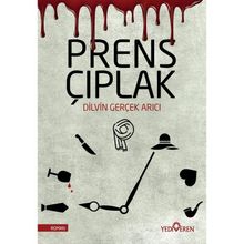 Prens Çıplak - Dilvin Gerçek Arıcı - Yediveren Yayınları