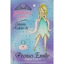 PRENSES EMILY VE DILEK YILDIZI - VIVIAN FRENCH